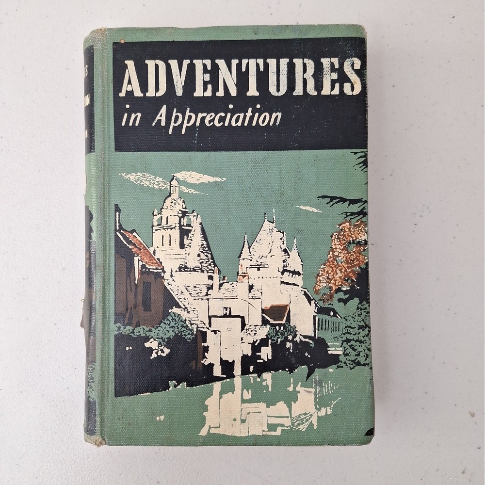 RARE "Adventures in Appreciation" by Walter Loban 1958 Vintage 1st Edition